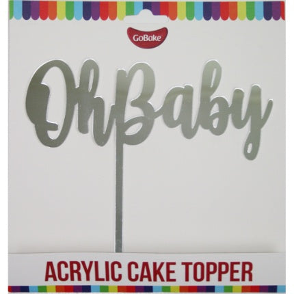 Cake Topper - Oh Baby (Silver Acrylic)